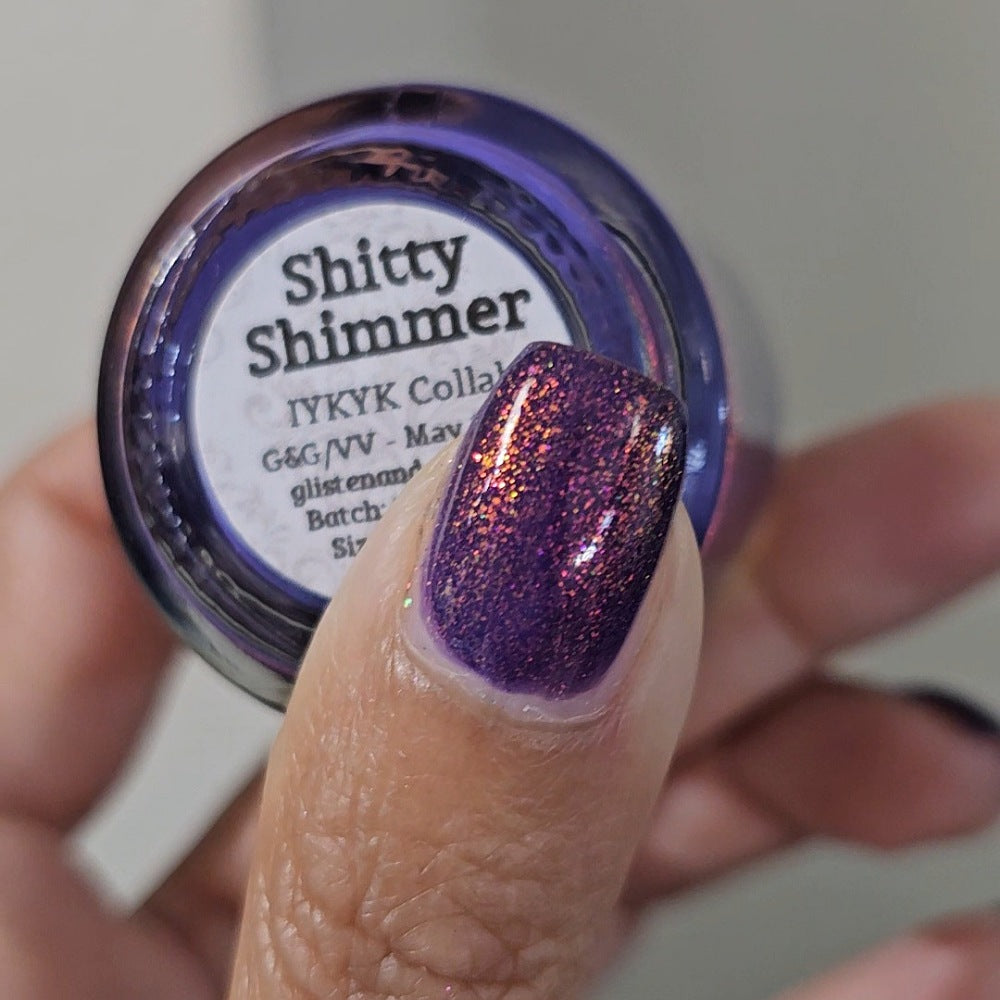 SHITTY SHIMMER BY GLISTEN & GLOW (IYKYK COLLAB)