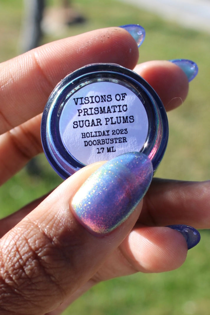 Visions of Prismatic Sugar Plums