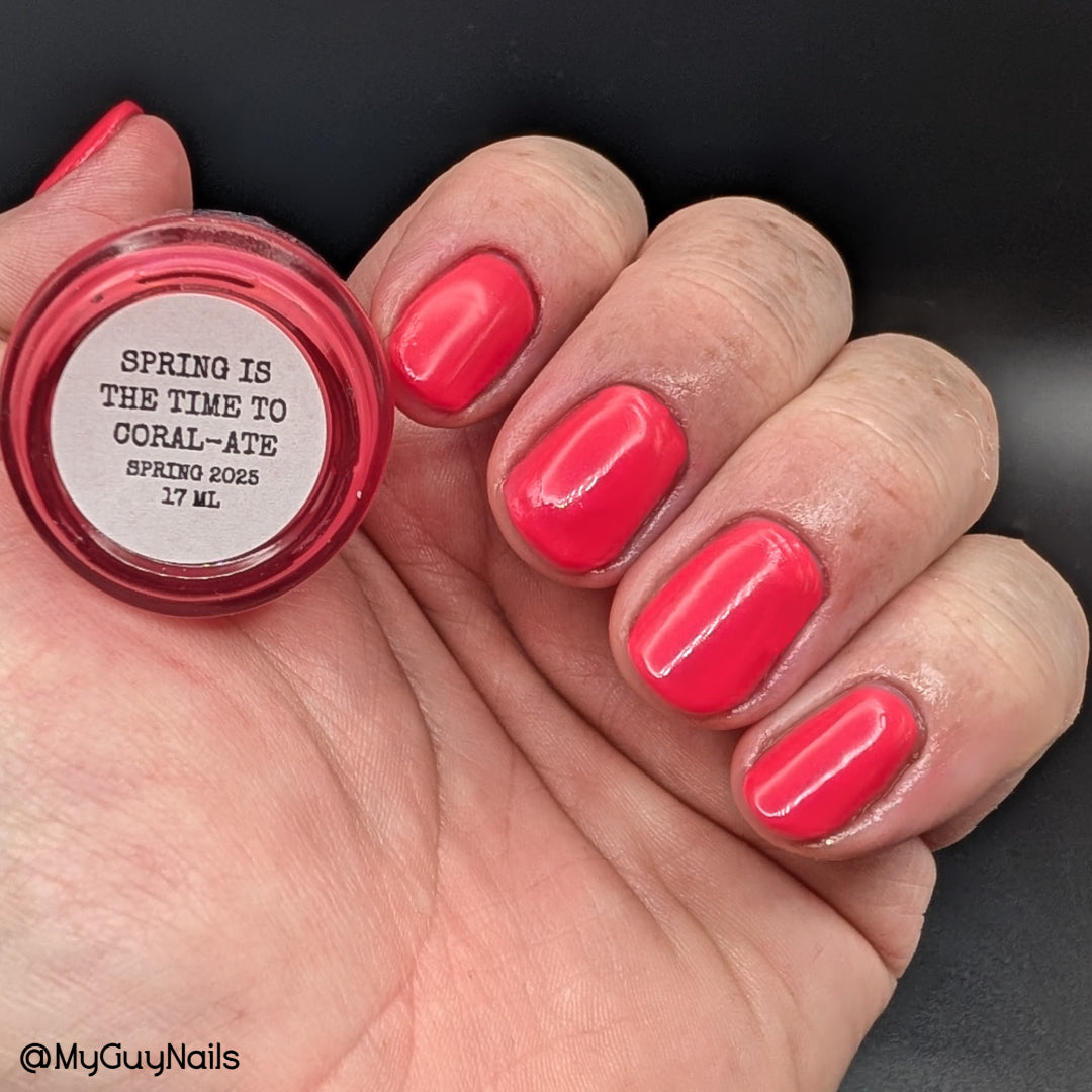 SPRING IS THE TIME TO CORAL-ATE
