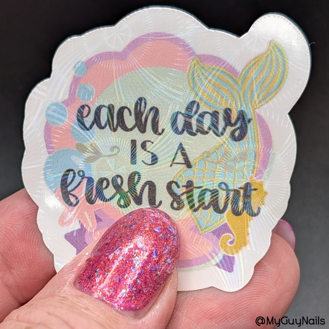 EACH DAY IS A FRESH START (JULY COG OF THE MONTH)
